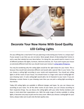 Decorate Your New Home With Good Quality LED Ceiling Lights