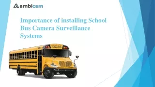 importance of installing school bus camera surveillance systems