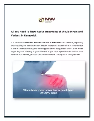 All You Need To know About Treatments of Shoulder Pain And Variants in Kennewick