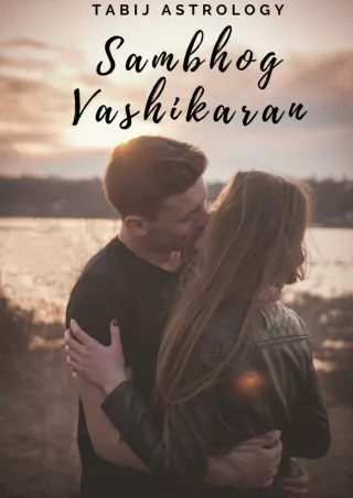 Sambhog Vashikaran – Get personal with the partner you want