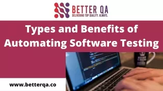 types and benefits of automating software testing