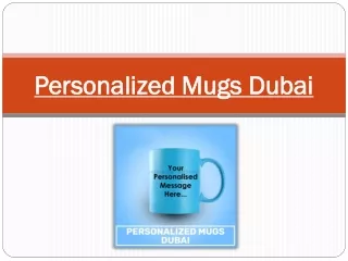 Personalized Mugs Dubai – Get Cool Customized Mugs