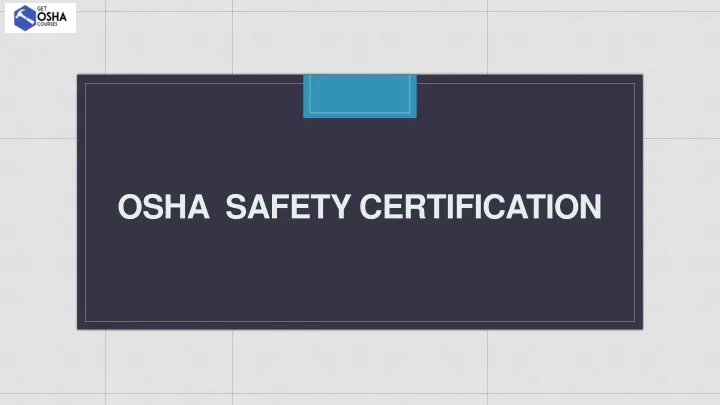 osha safety certification