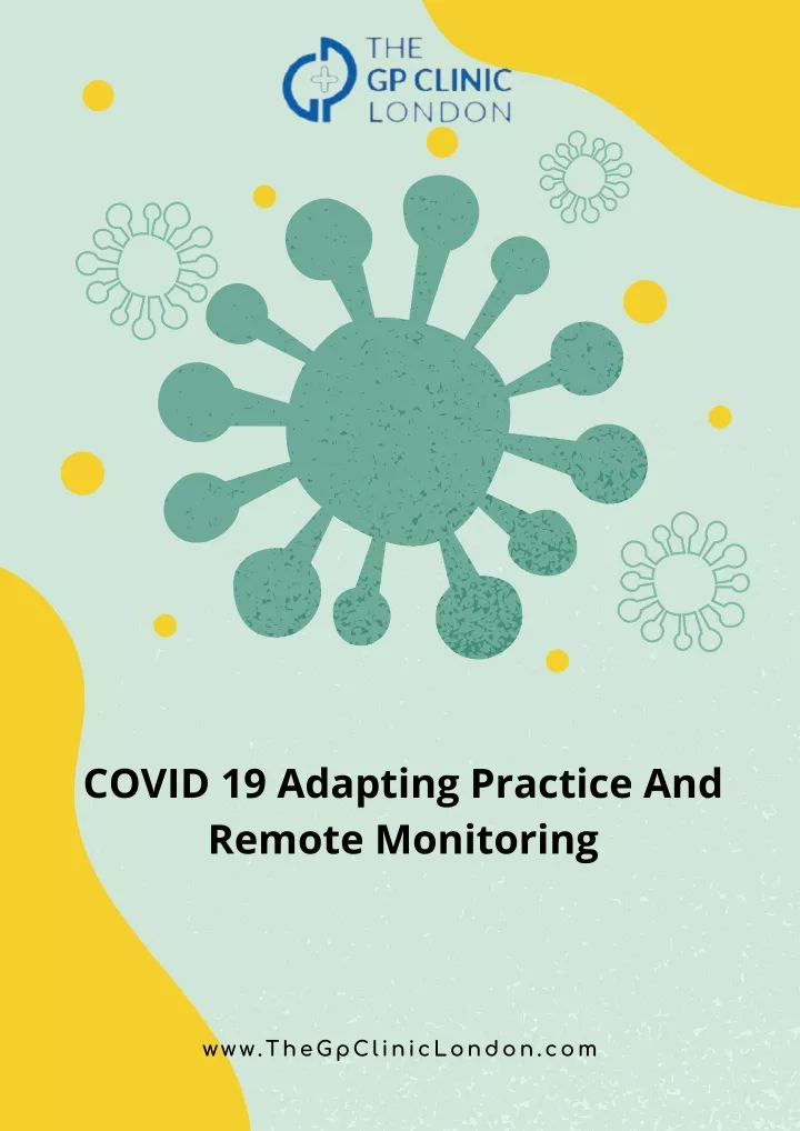 covid 19 adapting practice and remote monitoring