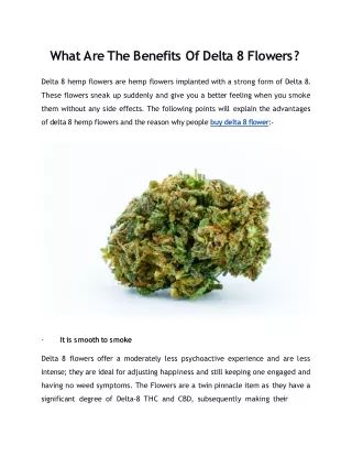 What Are The Benefits Of Delta 8 Flowers