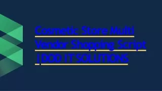 cosmeti c stor e multi v endo r s hoppin g script do d i t so l utions