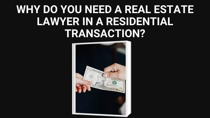why do you need a real estate lawyer