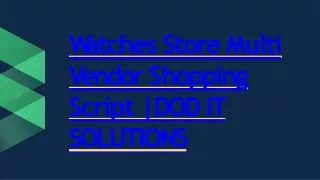 w a tches store multi v endor s hopping script