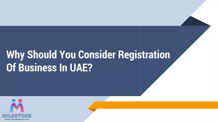 why should you consider registration of business in uae