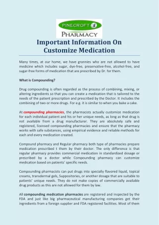 important information on customize medication