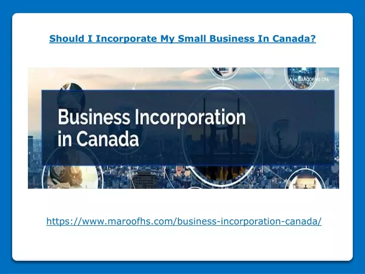 should i incorporate my small business in canada