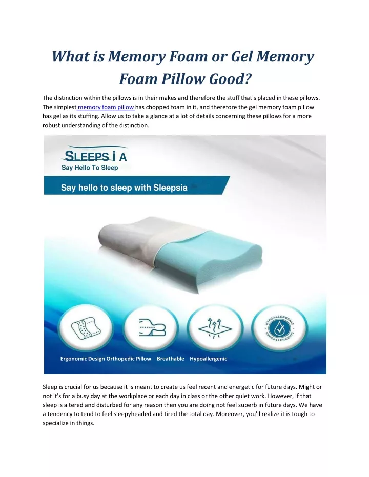 what is memory foam or gel memory foam pillow good