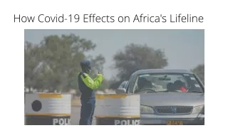 How Covid-19 Effects on Africa's Lifeline