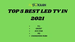 TOP 5 BEST LED TV IN PAKISTAN TO BUY IN 2021 | MyDukaan.PK