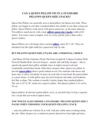 can a queen pillow fit in a standard pillows