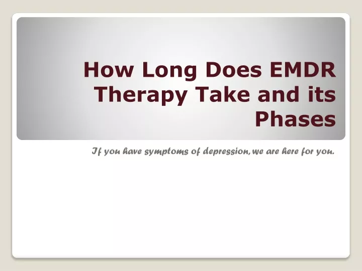 how long does emdr therapy take and its phases