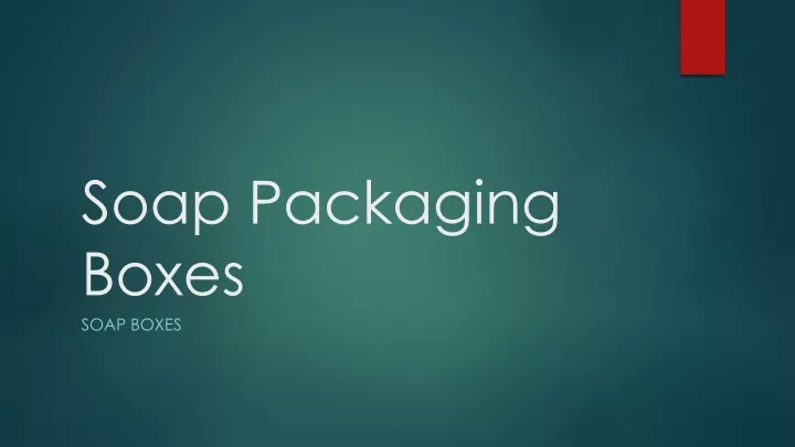 soap packaging boxes