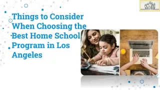Things to Consider When Choosing the Best Home School Program in Los Angeles