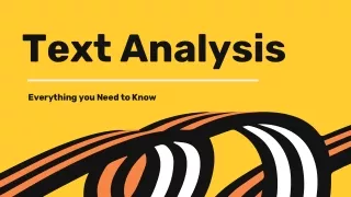 Text analysis - Everything you need to know
