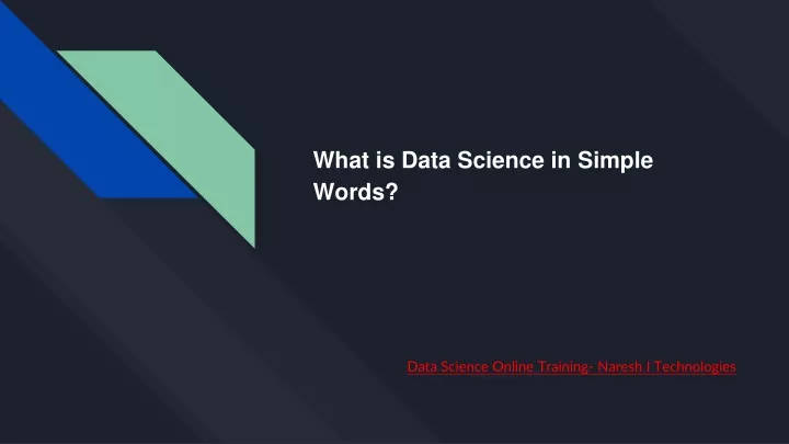 ppt-what-is-data-science-in-simple-words-data-science-online