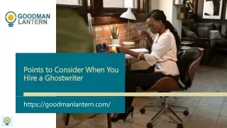 points to consider when you hire a ghostwriter