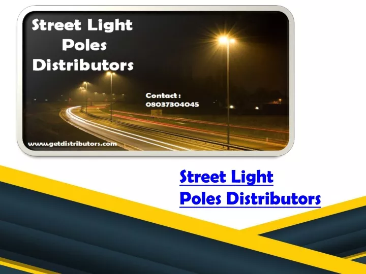 street light poles distributors