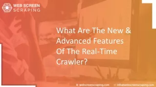 What Are The New & Advanced Features Of The Real-Time Crawler-converted
