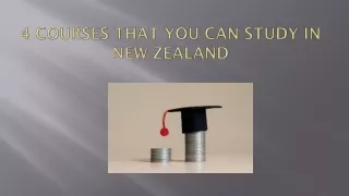 4 courses that you can study in New Zealand