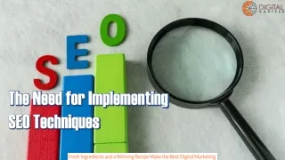 The Need for Implementing SEO Techniques