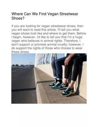 Where Can We Find Vegan Streetwear Shoes