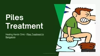 Piles Treatment In Bangalore | Best Piles Operation In Bangalore
