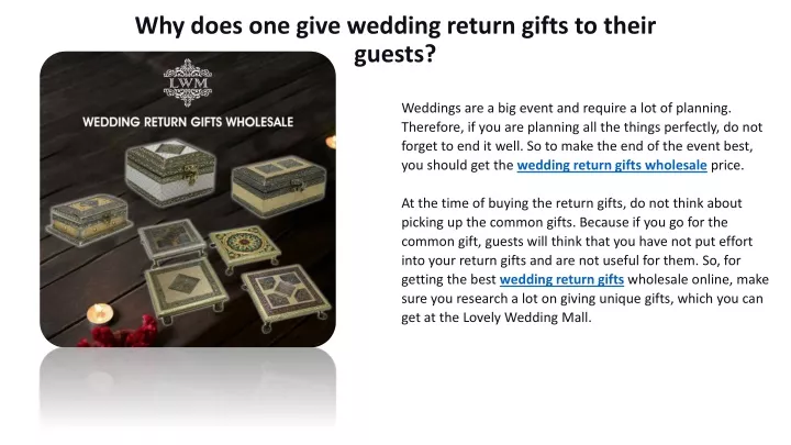 why does one give wedding return gifts to their guests