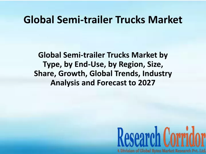 global semi trailer trucks market