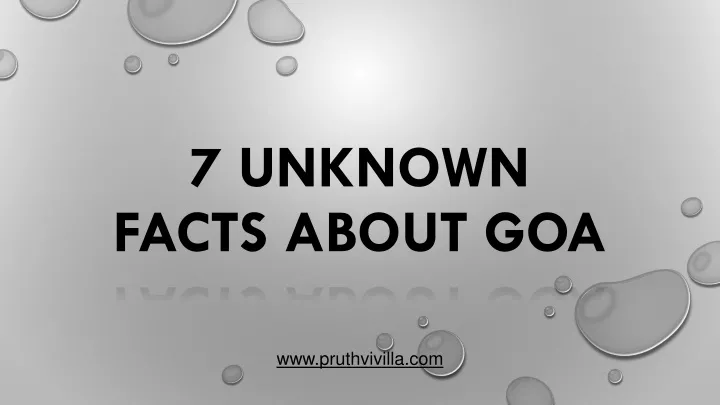 7 unknown facts about goa