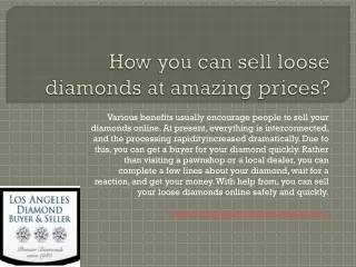 How you can sell loose diamonds at amazing prices
