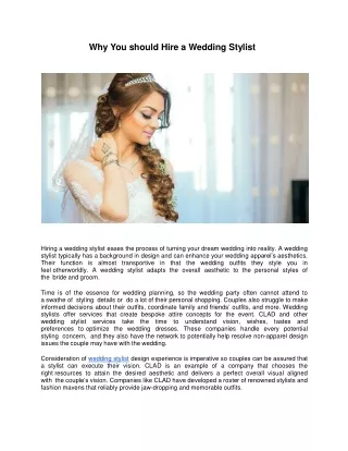 Why _You should Hire a Wedding Stylist