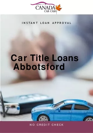 Car Title Loans  Abbotsford