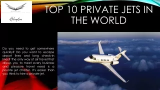 Top 10 Private Jets in The World