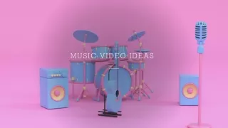 MUSIC VID IDEAS