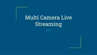 multi camera live streaming