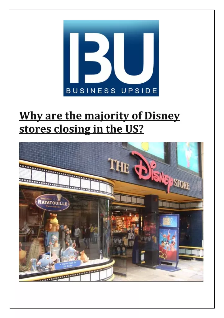 why are the majority of disney stores closing