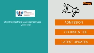 Shri Dharmasthala Manjunatheshwara University - [SDM], Dharwad
