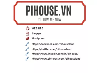 pihouse vn follow me now