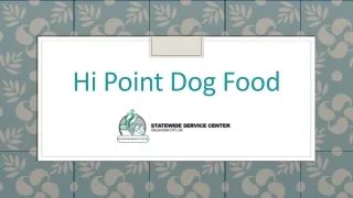 hi point dog food