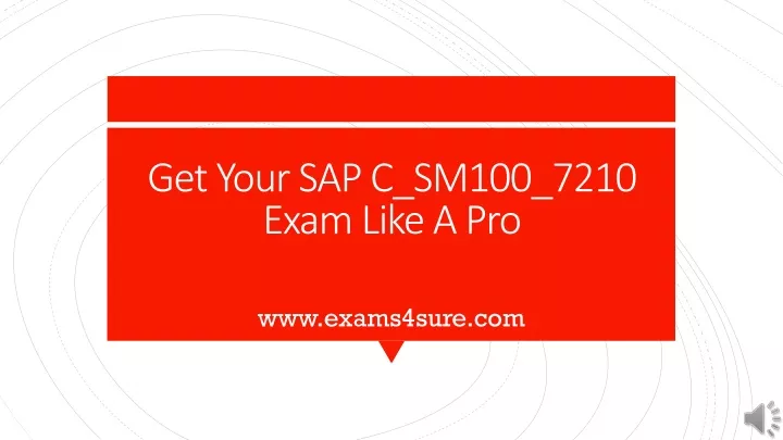 get your sap c sm100 7210 exam like a pro