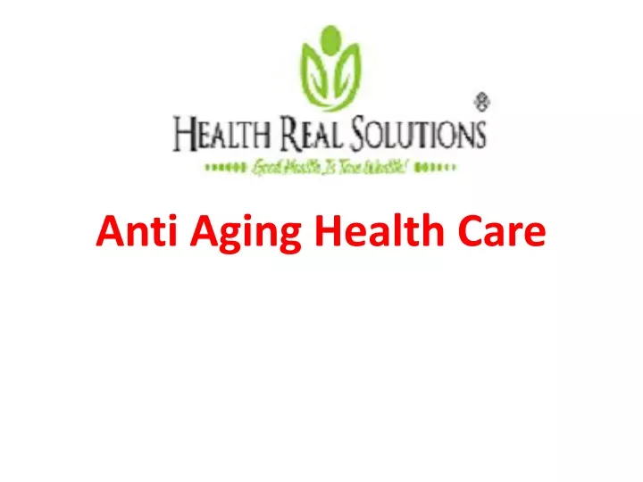 anti aging health care