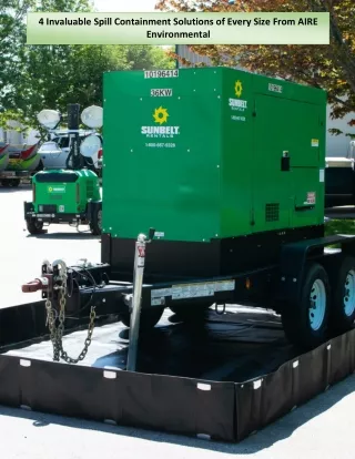 4 invaluable spill containment solutions of every