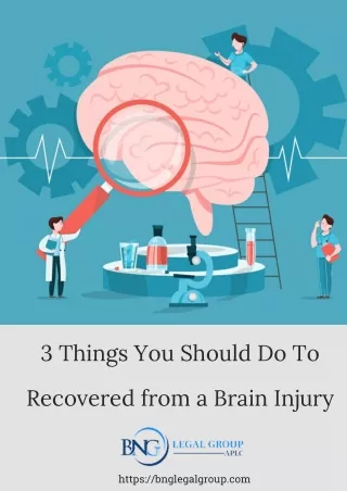 3 Things You Should Do To Recovered from a Brain Injury (1)