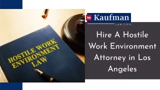 Hire A Hostile Work Environment Attorney in Los Angeles