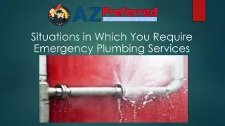 Situations in Which You Require Emergency Plumbing Services